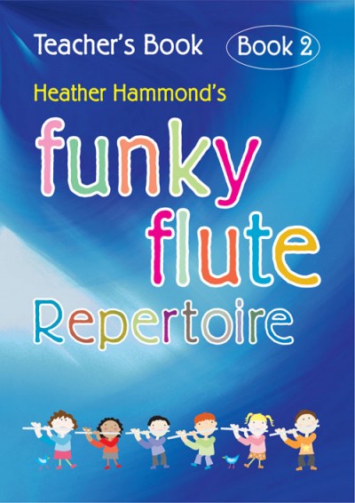 Funky Flute Repertoire Book 2 Hammond Teachers Sheet Music Songbook