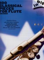 Dip In 100 Classical Pieces Flute Sheet Music Songbook