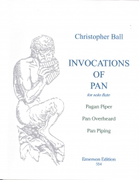 Ball Invocations Of Pan Solo Flute Sheet Music Songbook