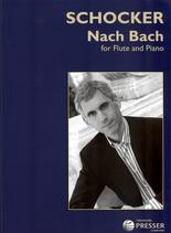 Schocker Nach Bach Flute & Piano Sheet Music Songbook