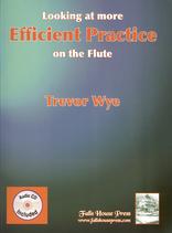 Looking At More Efficient Practice On The Flute+cd Sheet Music Songbook