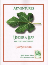 Schocker Adventure Under A Leaf Flute & Bass Flute Sheet Music Songbook