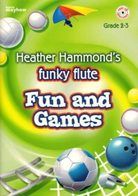 Funky Flute Fun & Games Hammond Book & Cd Sheet Music Songbook