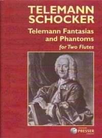 Telemann Fantasias & Phantoms Schocker 2 Flutes Sheet Music Songbook