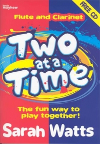 Two At A Time Watts Flute & Clarinet Pupils Bk +cd Sheet Music Songbook