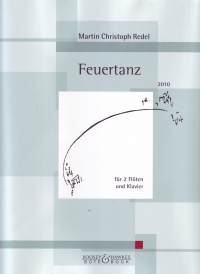 Redel Feuertanz 2 Flutes & Piano Sheet Music Songbook