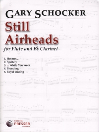 Schocker Still Airheads Flute & Clarinet Sheet Music Songbook