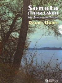Dorff Sonata Three Lakes Flute & Piano Sheet Music Songbook