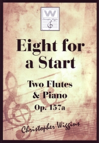 Wiggins Eight For A Start 2 Flutes & Piano Sheet Music Songbook