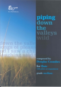 Coombes Piping Down The Valleys Wild Flute & Piano Sheet Music Songbook