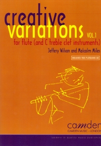 Creative Variations Vol 1 Flute Bk/cd Wilson/miles Sheet Music Songbook