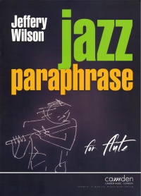 Wilson Jazz Paraphrase Flute Sheet Music Songbook