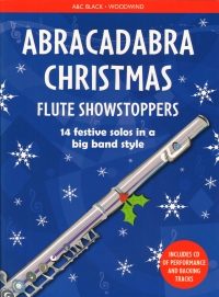 Abracadabra Christmas Flute Showstoppers + Cd Sheet Music Songbook