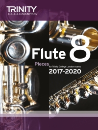 Trinity Flute Exams 2017-2022 Grade 8 Score & Pt Sheet Music Songbook