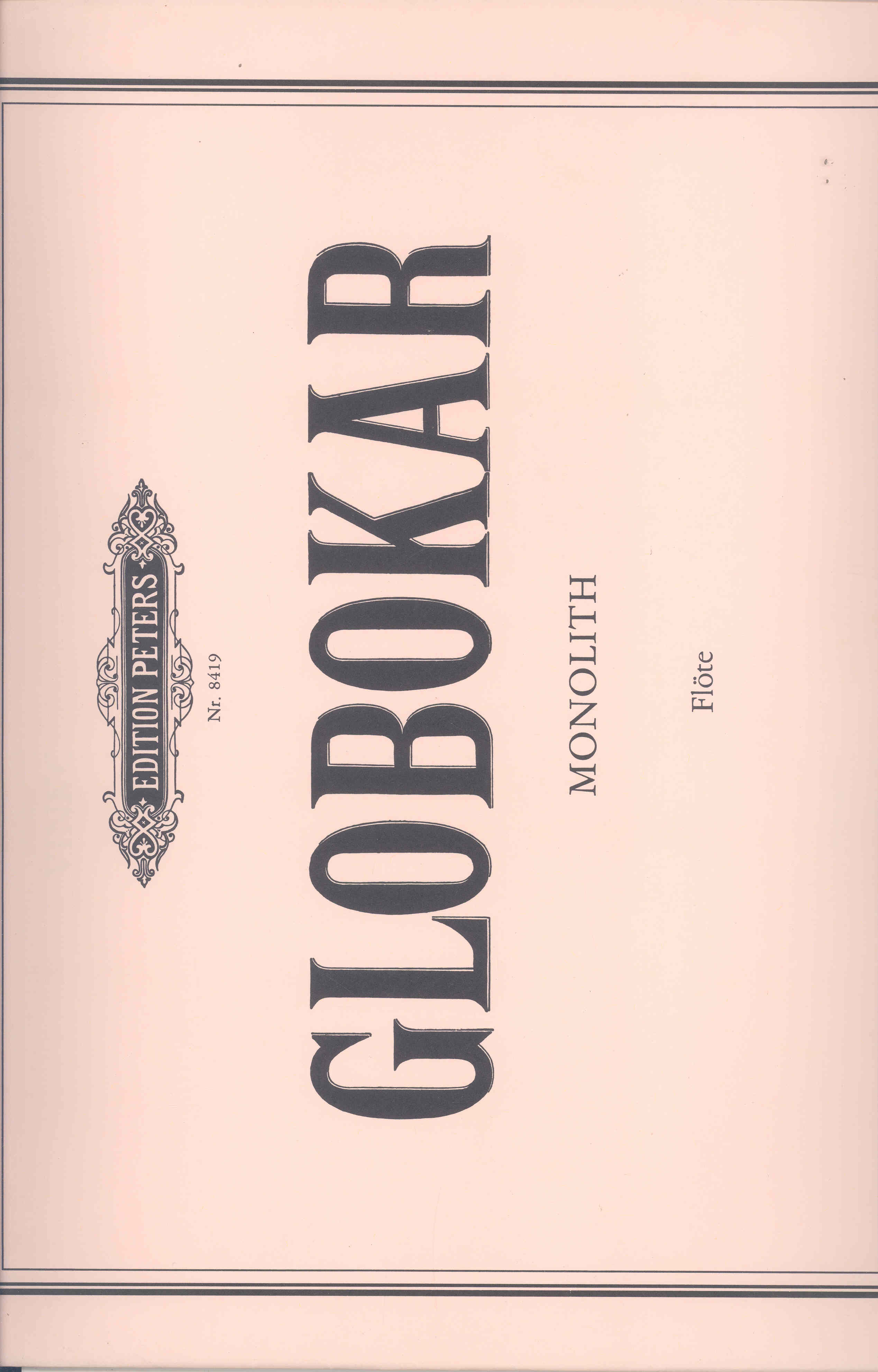 Globokar Monolith Solo Flute Sheet Music Songbook