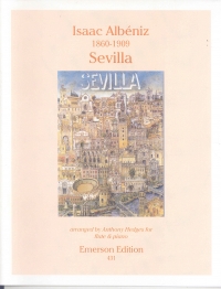 Albeniz Sevilla Flute & Piano Sheet Music Songbook