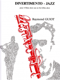 Guiot Divertimento Jazz 4 Flutes (1 Alto) Sheet Music Songbook