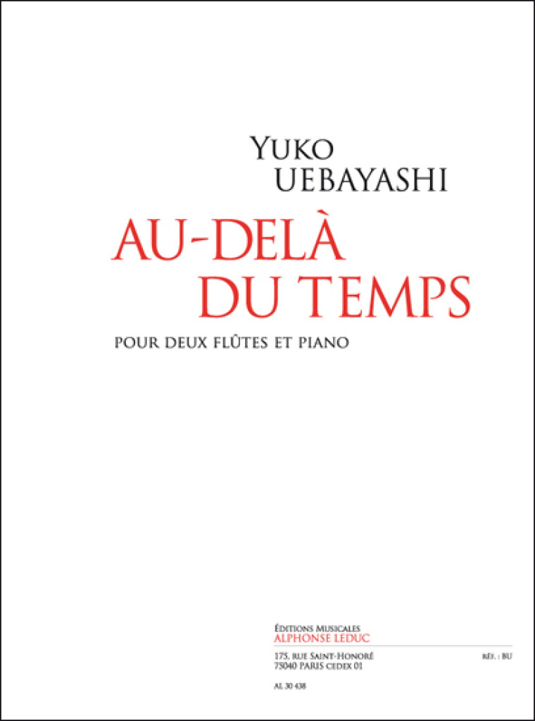 Uebayashi Au-dela Du Temps 2 Flutes & Piano Sheet Music Songbook