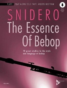 Essence Of Bebop Snidero Flute + Online Sheet Music Songbook