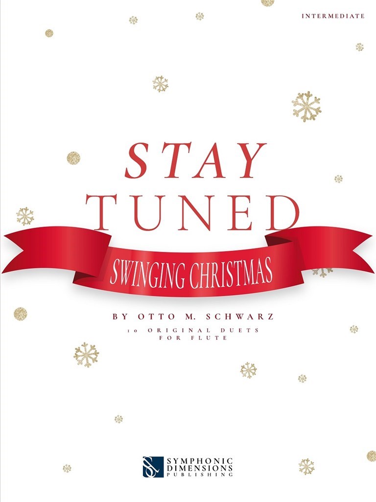 Stay Tuned Swinging Christmas Flute Duet Sheet Music Songbook
