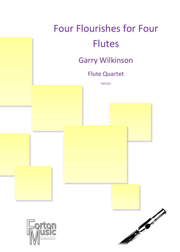 Wilkinson Four Flourishes For Four Flutes Sheet Music Songbook