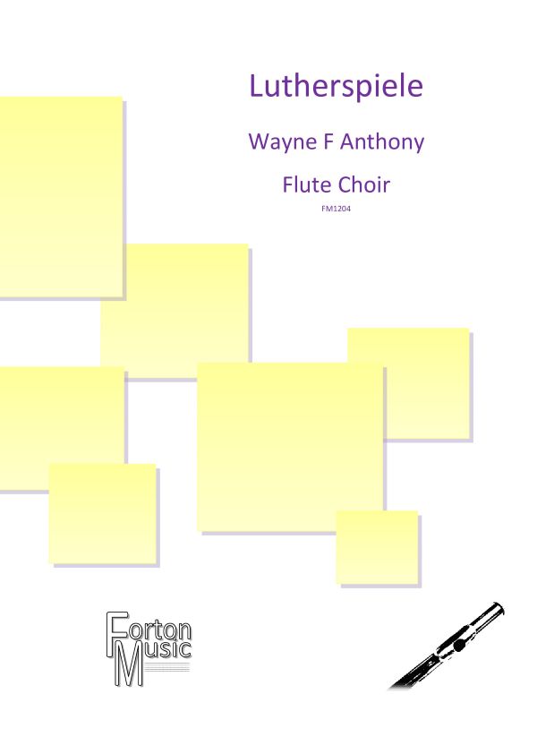 Anthony Lutherspiele Flute Sextet Score & Parts Sheet Music Songbook