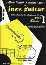 Mickey Baker Complete Course In Jazz Guitar Book 1 Sheet Music Songbook