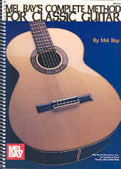 Mel Bay Complete Method For Classic Guitar Bk/audi Sheet Music Songbook