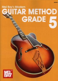 Modern Guitar Method Grade 5 Sheet Music Songbook