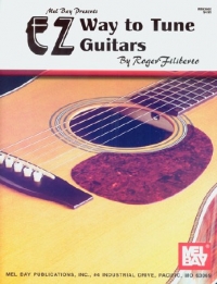 E/z Way To Tune Guitars Filiberto Mel Bay Sheet Music Songbook