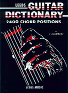 Leeds Guitar Chord Dictionary 2400 Chords Sheet Music Songbook