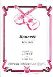 Bach Bouree Guitar Sheet Music Songbook