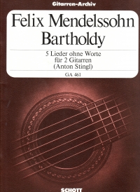 Mendelssohn Songs Without Words (5) Guitar Duet Sheet Music Songbook