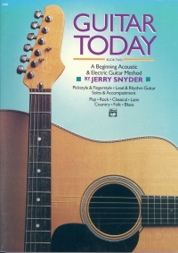 Guitar Today Book 2 Snyder Bk Only Sheet Music Songbook