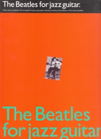 Beatles For Jazz Guitar Tab Sheet Music Songbook