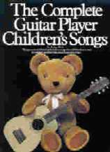 Complete Guitar Player Childrens Songs Sheet Music Songbook