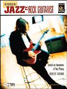 Introducing Jazz For The Rock Guitarist Sheet Music Songbook