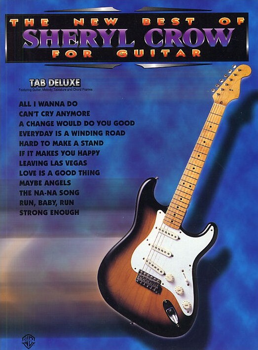 Sheryl Crow New Best Of Guitar Tab Sheet Music Songbook