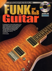 Progressive Funk And R & B Guitar Gelling + Cd Sheet Music Songbook
