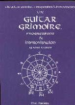 Guitar Grimoire Progressions & Improvisations Sheet Music Songbook