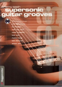 Supersonic Guitar Grooves Sash Book & Cd Sheet Music Songbook