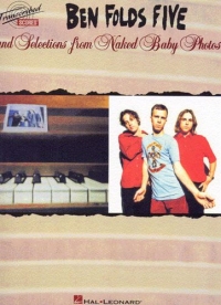 Ben Folds Five & Naked Baby Photos Selection Score Sheet Music Songbook