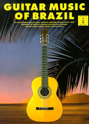 Guitar Music Of Brazil Jobim Tab Sheet Music Songbook