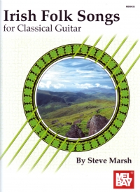 Irish Folk Songs For Classical Guitar Marsh Sheet Music Songbook