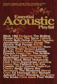 Essential Acoustic Playlist Guitar Sheet Music Songbook