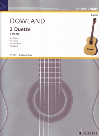 Dowland 2 Duets Guitar Duet Sheet Music Songbook