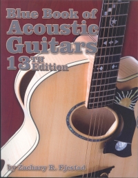 Blue Book Of Acoustic Guitars 13th Edition Sheet Music Songbook