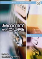 Jammin The Blues Guitar Buckingham Book & Cd Sheet Music Songbook