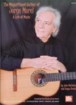 Jorge Morel Magnificent Guitar Of A Life Of Music Sheet Music Songbook
