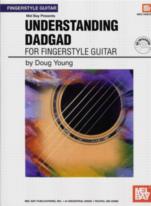 Understanding Dadgad Fingerstyle Guitar + Online Sheet Music Songbook